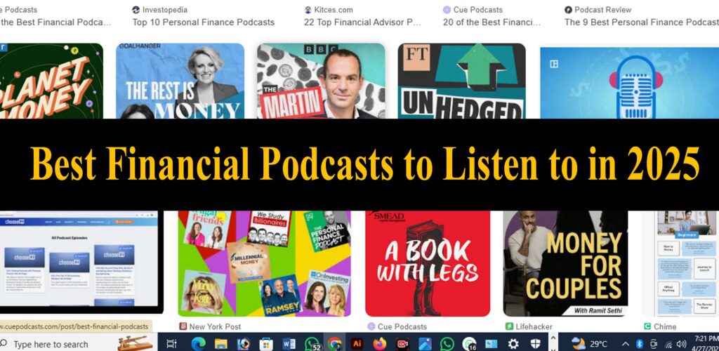 Best Financial Podcasts to Listen to in 2025